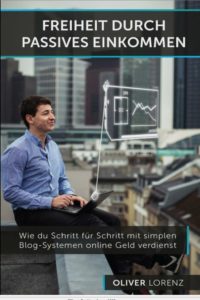 Buchcover: Oliver Lorenz »Freiheit durch passives Einkommen«
